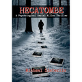 Hecatombe: A psychological thriller