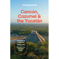 Lonely Planet Cancun, Cozumel & the Yucatan