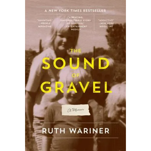 The Sound of Gravel: A Memoir