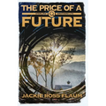 The Price of a Future