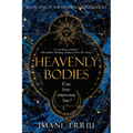 Heavenly Bodies: Book one of the Heavenly Bodies series
