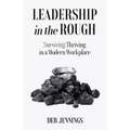 Leadership in the Rough