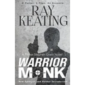 Warrior Monk: A Pastor Stephen Grant Novel