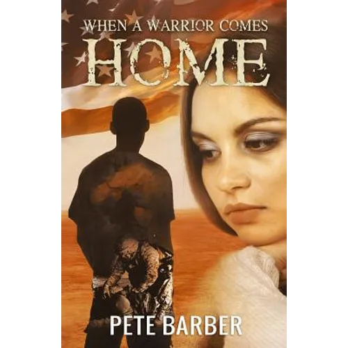 When A Warrior Comes Home