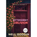 Bittersweet Oblivion Large Print