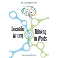 Scientific Writing = Thinking in Words
