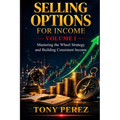 Selling Options for Income
