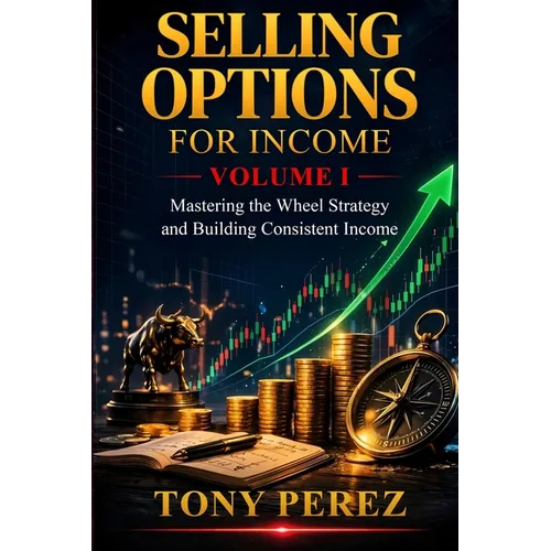 Selling Options for Income
