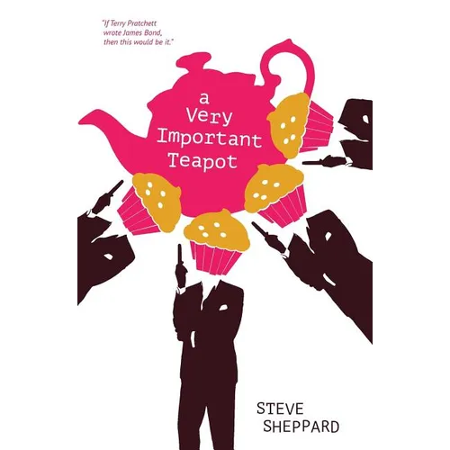 A Very Important Teapot: Book 1 in the Dawson and Lucy Series