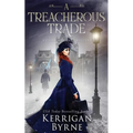 A Treacherous Trade