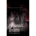 Poisonous Dreams