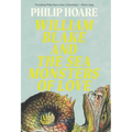 William Blake and the Sea Monsters of Love: Art, Poetry, and the Imagining of a New World