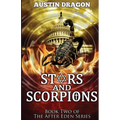 Stars and Scorpions (After Eden Series, Book 2)