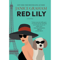 Red Lily: A Delightful Cold War Spy Mystery with a Parisian Flair