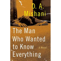 The Man Who Wanted to Know Everything