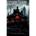 Amber Alert (The Lord of Wrath)
