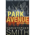 Park Avenue: A Thriller