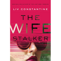 The Wife Stalker
