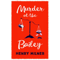 Murder at the Bailey