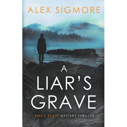 A Liar's Grave