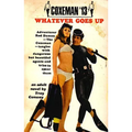 Coxeman #13: Whatever Goes Up