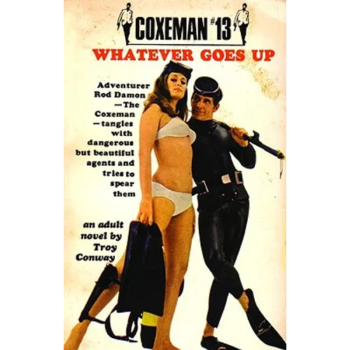 Coxeman #13: Whatever Goes Up