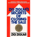 Zig Ziglar's Secrets of Closing the Sale