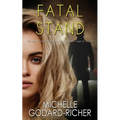 Fatal Stand