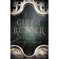 Ghost Runner