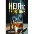 Heir to a Fortune