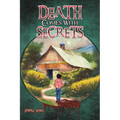Death Comes With Secrets