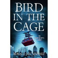 Bird in the Cage