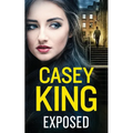 EXPOSED a completely unputdownable gritty and gripping gangland thriller