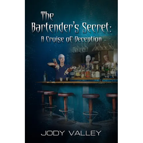 Bartender's Secret: A Cruise of Deception