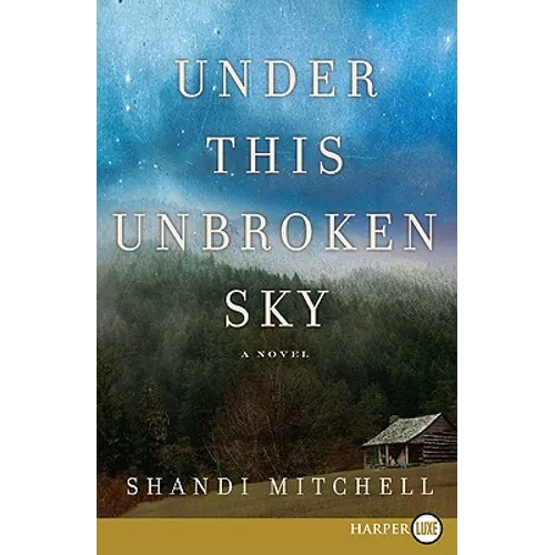 Under This Unbroken Sky