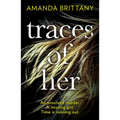 Traces of Her