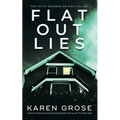 Flat Out Lies