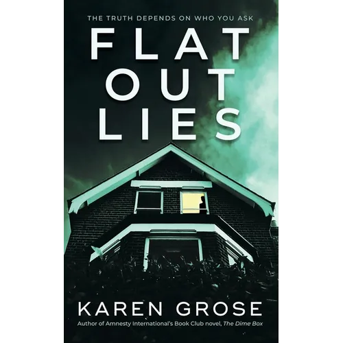 Flat Out Lies