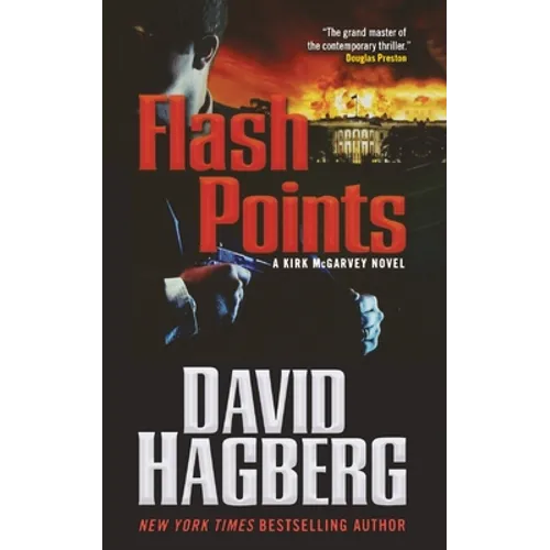 Flash Points: A Kirk McGarvey Novel