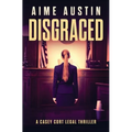 Disgraced