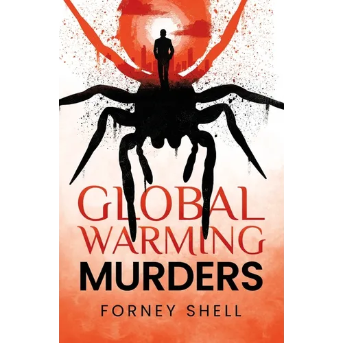 The Global Warming Murders