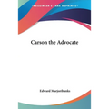 Carson the Advocate