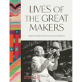 Lives of the Great Makers