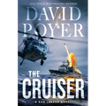 The Cruiser: A Dan Lenson Novel