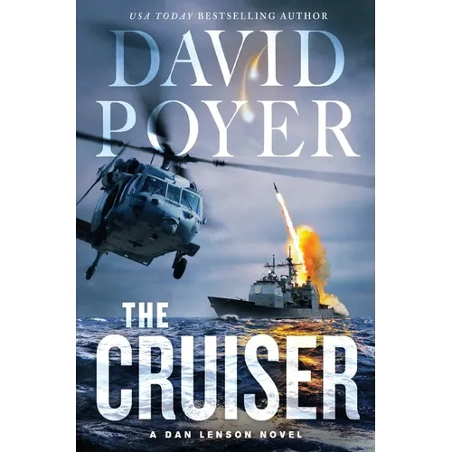 The Cruiser: A Dan Lenson Novel