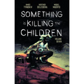 Something Is Killing the Children Vol. 7