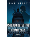 Chicago Detective Jack Fallon In The Mystery Of The Legally Dead