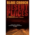 Desert Places: A Novel of Terror