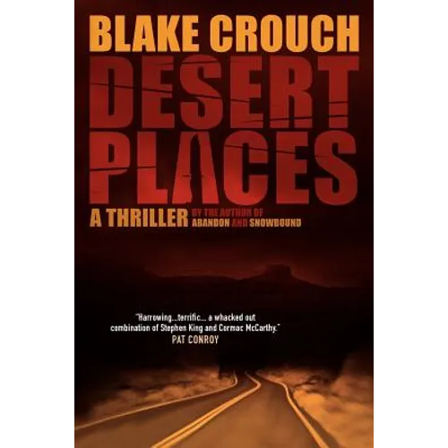 Desert Places: A Novel of Terror