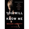 You Will Know Me